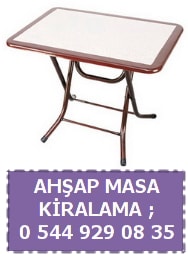 Adana ahşap masa kiralama