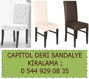 Adana capitol deri sandalye kiralama