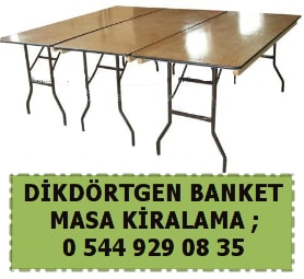 Adana dikdörtgen banket masa kiralama